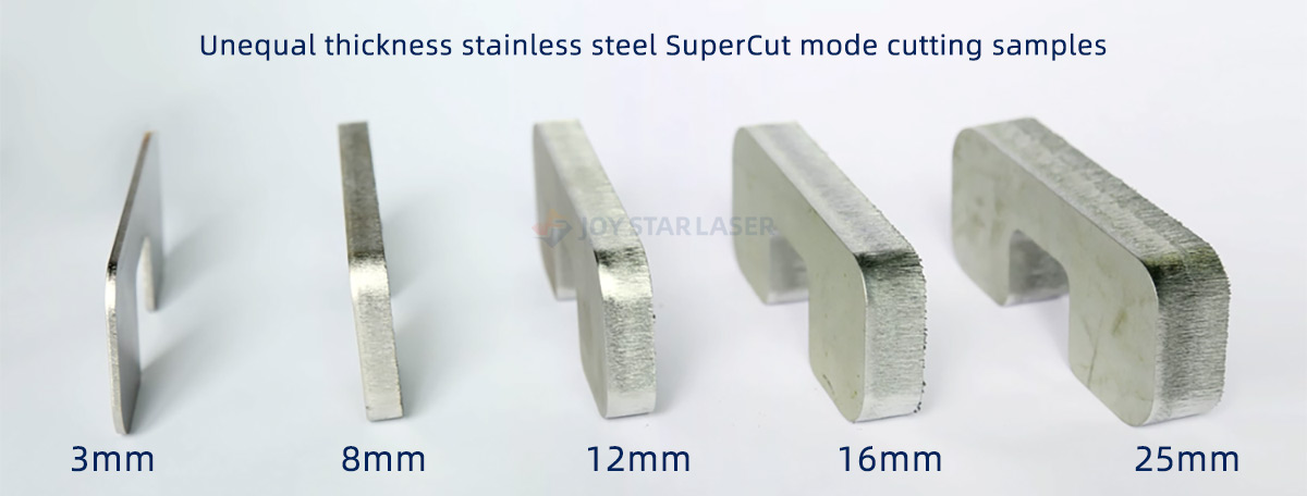 Unequal thickness stainless steel SuperCut mode cutting samples